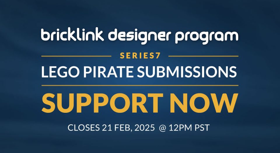 Bricklink Designer-Program Series 7 Crowd Support deadline